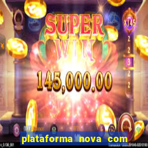 plataforma nova com b么nus de cadastro plataforma com bonus de cadastro facebook